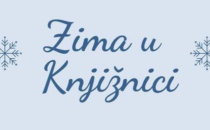 ČEPIN KNJIŽNICA ZIMA U KNJIŽNICI